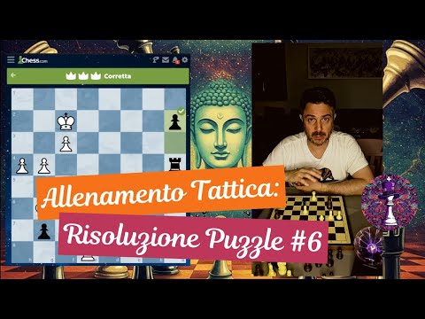 Puzzle #6: Allenamento Tattica (passione scacchi chess.com problemi visione calcolo)