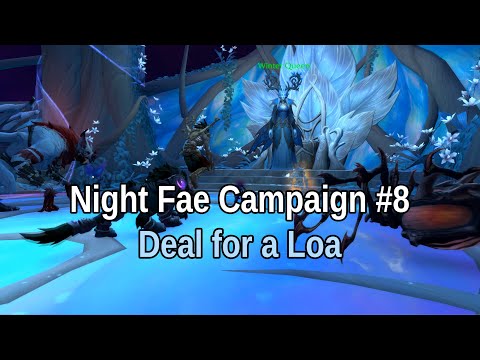 Night Fae Campaign #8 "Deal for a Loa" | Vol'Jun and Bwonsamdi (WoW Shadowlands)