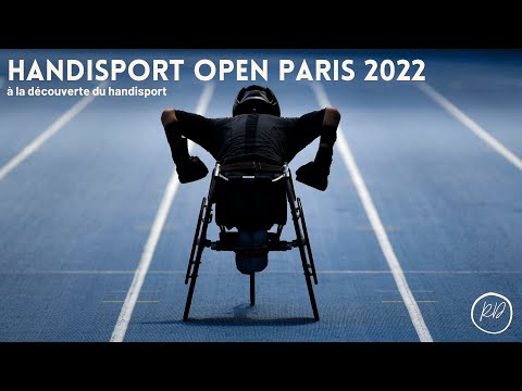 Découvre le Handisport : Open Paris 2022