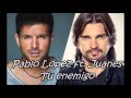 Pablo López ft. Juanes - Tu enemigo 