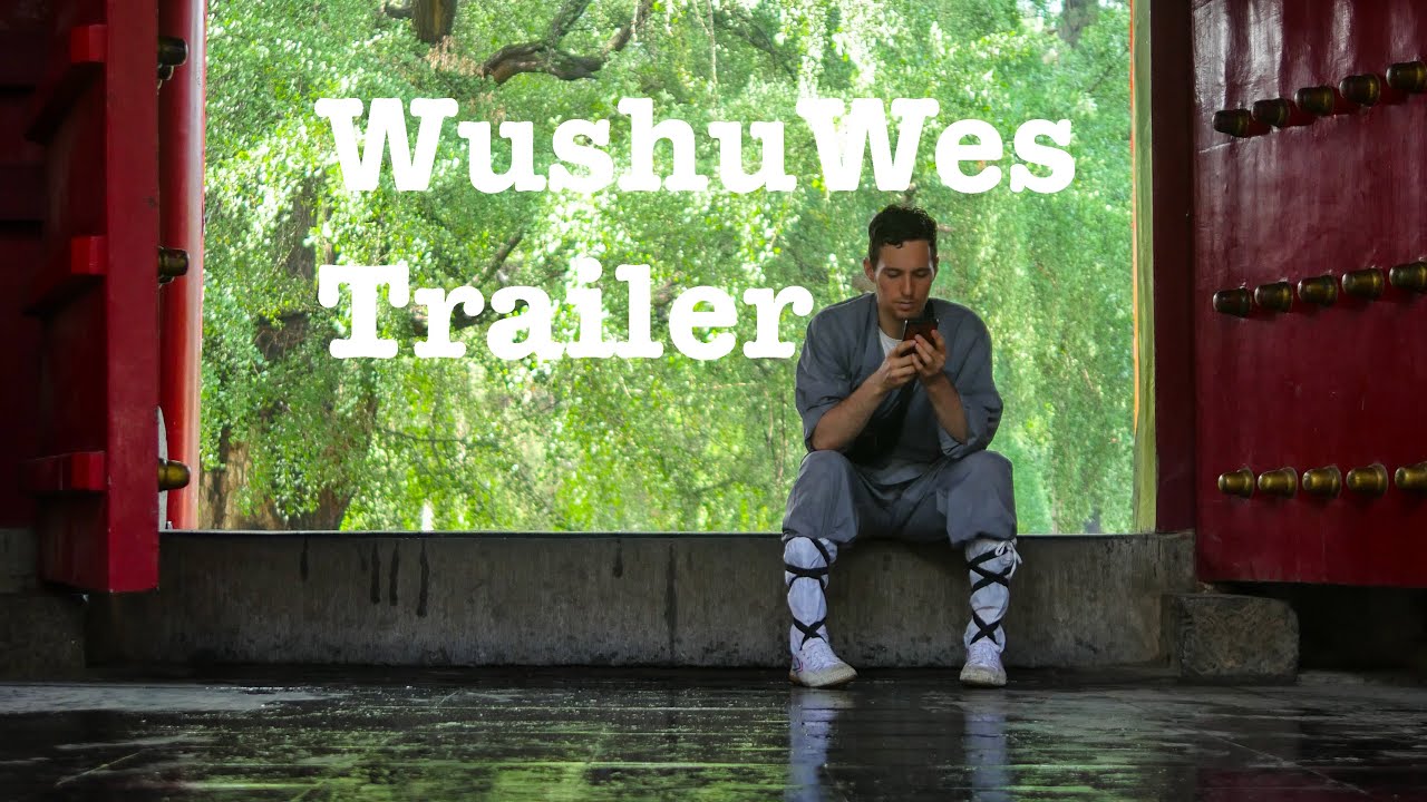 WushuWes Trailer