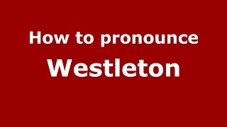 How to pronounce Westleton