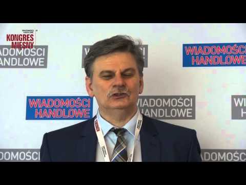 Prezes ZM Pekpol Ostrołęka: Trudności na rynku mięsa to wyzwanie (Kongres Mięsny 2016)