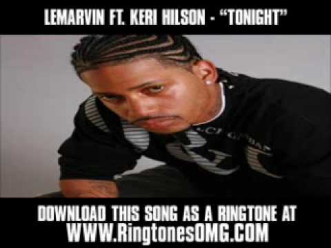 LEMARVIN FT. KERI HILSON - "TONIGHT" [ New Video + Lyrics + Download ]