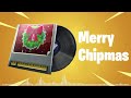 Fortnite - Merry Chipmas - Lobby Music Pack