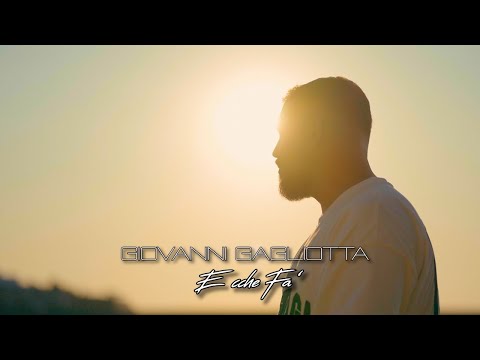 Giovanni Gagliotta - E che fa' (Video Ufficiale 2025)