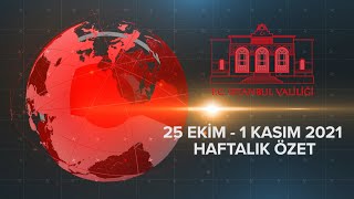Haftalık Özet (25 Ekim- 1 Kasım 2021)