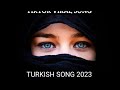Gejala Gejala Turkish Song Remix Song Tiktok Viral Song