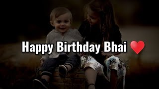 Download lagu Happy Birthday Bhai ❤ Birthday Poetry For Brother ❤ Happy Birthday Status For WhatsApp ❤ mp3