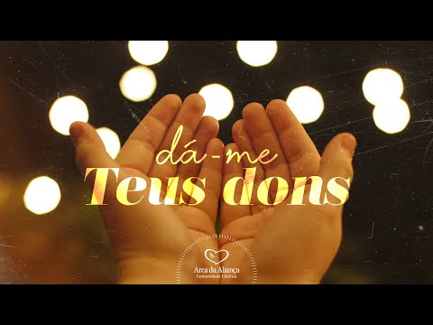 Dá-me Teus Dons video