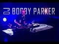 DJ Bobby Parker au Fil de Saint Etienne 2014 par ...