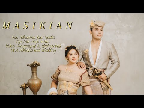 Dharma feat Nadia - MASIKIAN ( Official Video Klip Musik )