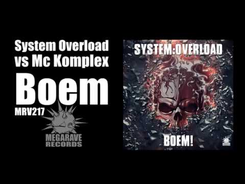 System Overload vs Mc Komplex - Boem