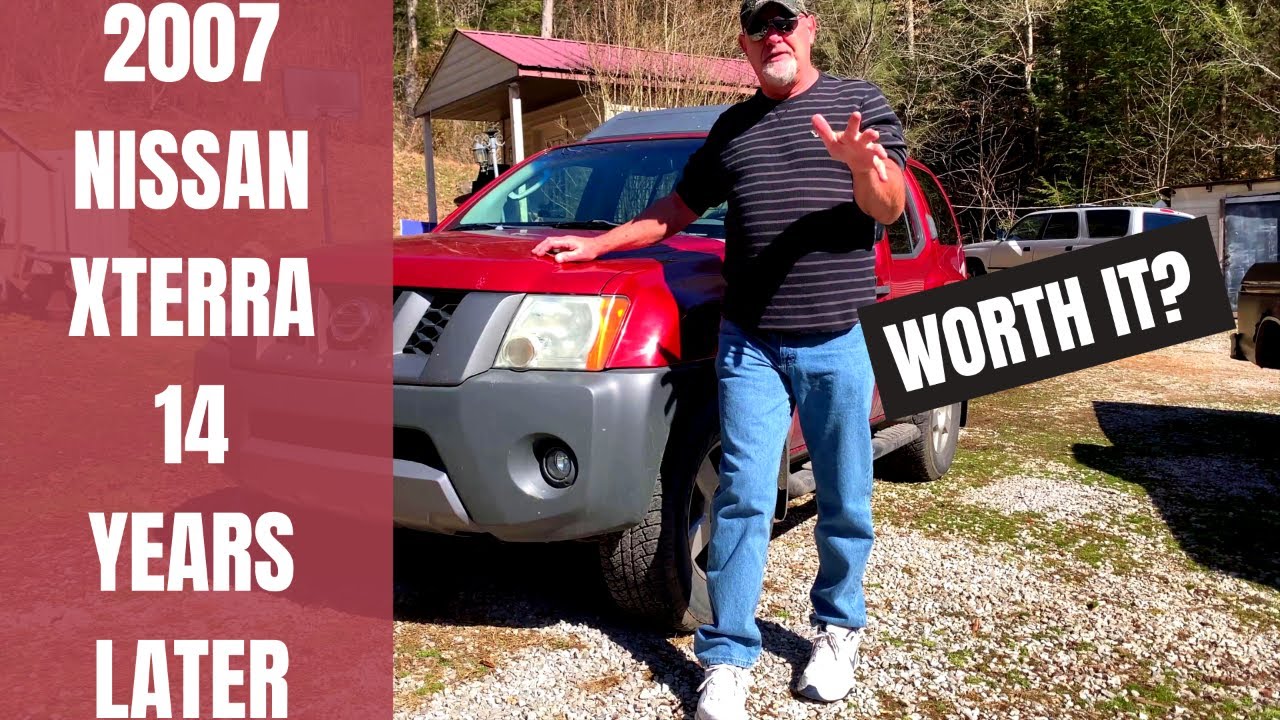 Nissan Xterra 2007 Is It Worth It 14 Years Later?