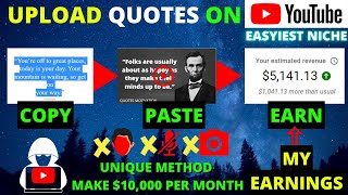 Make Money From QUOTES ( Copy-Paste ) ON YouTube | Earn Online $10,000/Mo On YouTube | Free video