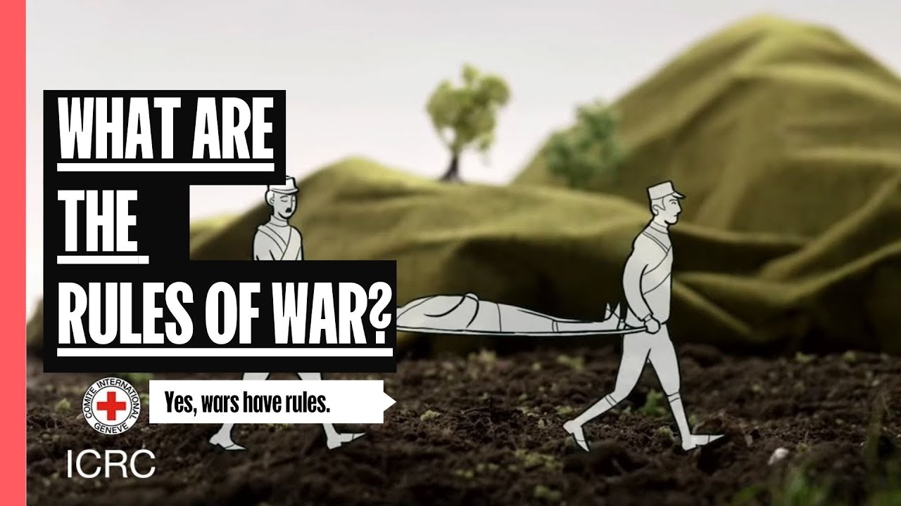 What are the Rules of War? | The Laws of War | ICRC - YouTube