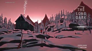 The Long Dark - Beginners Guide - XB1