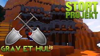 GRAV ET HUL V6 - FÆLLES-BASEN ER IGANG!