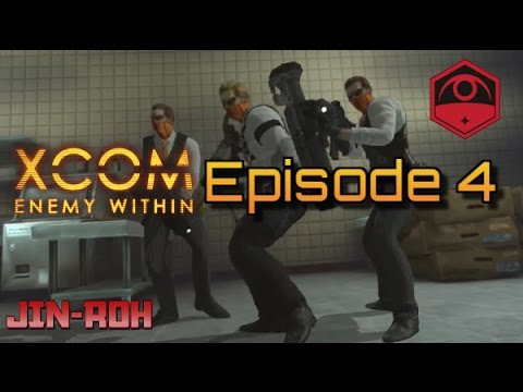 [XCOM: Enemy Within Revisited] Episode 4: Exalt Covert Operation