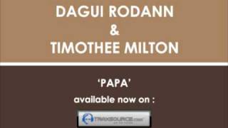 Dagui Rodann & Timothée Milton - Papa main mix - Seasons Limited 2010