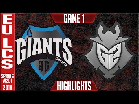 GIA vs G2 Highlights ALL GAMES | EU LCS Spring 2018 S8 W2D1 | Giants vs G2 Esports Highlights