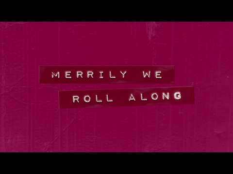 afbeelding Merrily We Roll Along