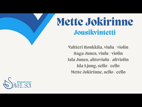 Mette Jokirinne - Jousikvintetti