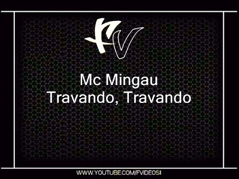 Mc Mingau - Travando, Travando { Djs Caveirinha 22 & Isaac 22 } [NOVA 2012]