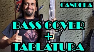 Candela - Aterciopelados - Bass Cover + Tablatura