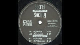 SECRET SOCIETY - Hypnotize