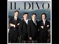 Il Divo - You Raise Me Up (Por Ti Sere) 