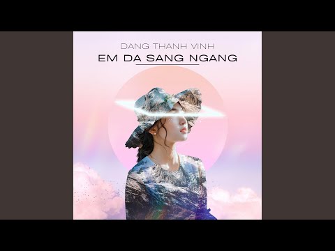 Em đã sang ngang Sheet - Huy Quân