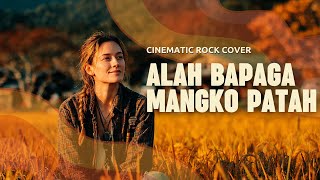 Download lagu ALAH BAPAGA MANGKO PATAH - SUSI | Cinematic Rock Cover mp3
