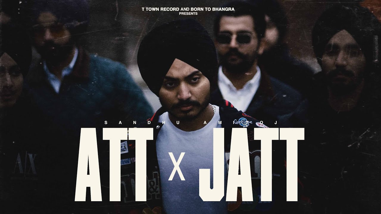 AttxJatt Lyrics | Sandhu Amitoj