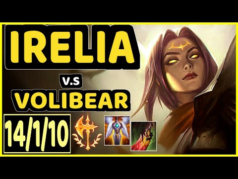 SOLARBACCA (IRELIA) vs VOLIBEAR - 14/1/10 KDA TOP GAMEPLAY - NA Ranked GRANDMASTER