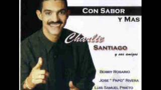 Charlie Santiago - Lo Tengo Todo