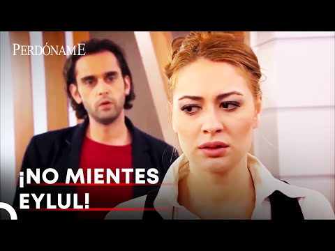 Tunç Cree Que Eylül Se Engaña A Sí Misma | Perdóname