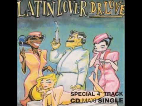 Latin Lover - Dr. Love (Passion Mix)