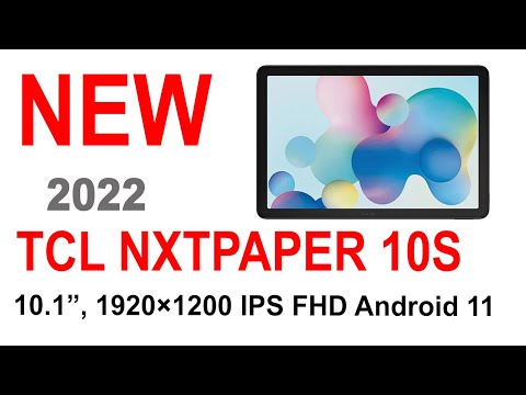 NEW 2022 - TCL NXTPAPER 10S tablet 4GB RAM 64GB ROM 4G LTE  (link in the description)