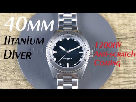 On the Wrist, from off the Cuff: Tool Watch Co. – Diver; Titanium w/1200HV Anti-scratch Coating