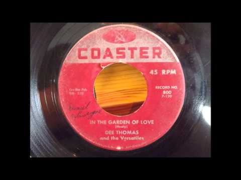 Dee Thomas and The Versatiles - In The Garden of Love - Rare Doo Wop Ballad