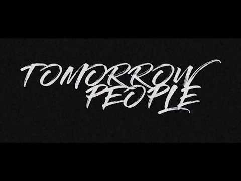 Tomorrow People - RCV 🎥