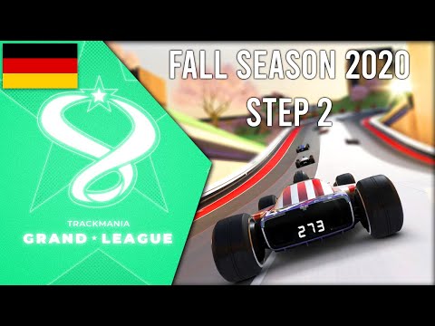 TrackMania Grand League Fall 2020 🏆 - STEP 2 - Cast von TrilluXe und fELIXSAn [GER]