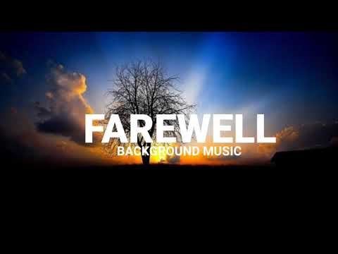 NO COPYRIGHT FAREWELL BACKGROUND MUSIC | CUTE BACKGROUND MUSIC