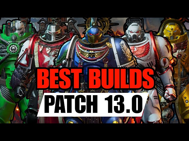 The Most BUSTED Builds For EVERY CLASS in Space Marine 2 Patch 13 Purgation Update