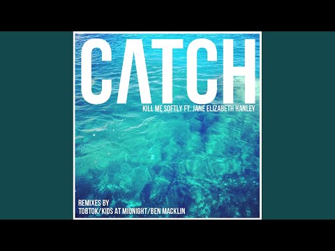 Catch (Ben Macklin Remix)