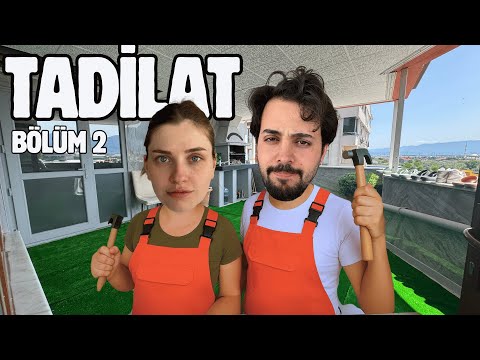 TERASI YENİLİYORUZ | bölüm 2