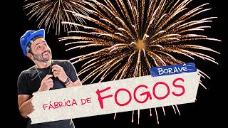 COMO são FABRICADOS os FOGOS de ARTIFÍCIO? #Boravê