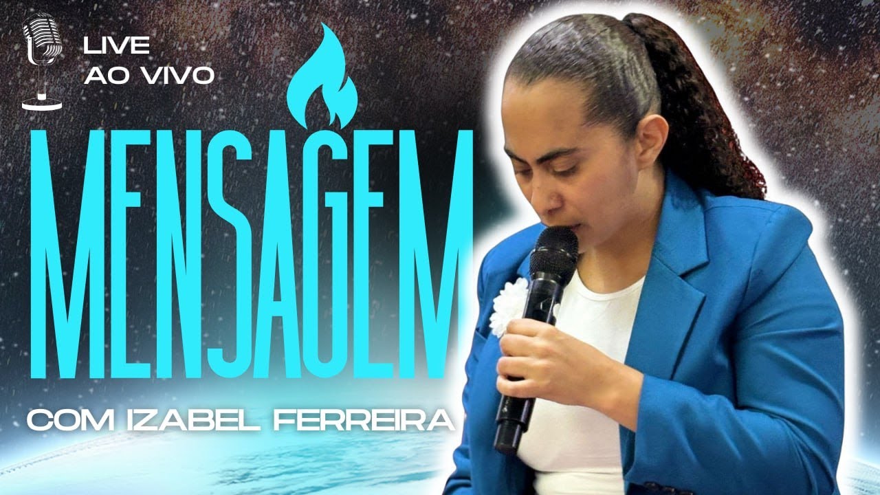 04/02/2025 - PREGAÇÃO COM  IZABEL FERREIRA | JEREMIAS 29 :10