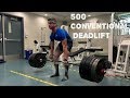 500 CONVENTIONAL DEADLIFT @174lbs | 16 YEARS OLD